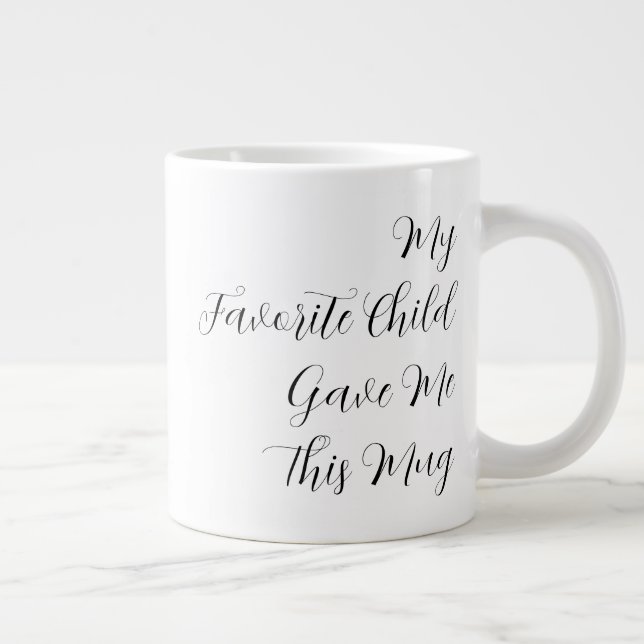 My Favourite Child Gave Me This Mug funny dad gift (Right)