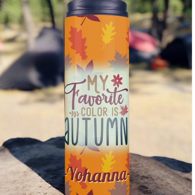 My favourite colour is Autumn personalised orange Thermal Tumbler (My favorite color is Autumn personalized orange Thermal Tumbler)