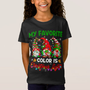 My Favourite Colour Is Christmas Light Gnome Merry T-Shirt