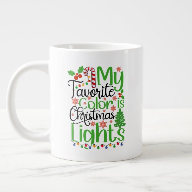 My Favourite Colour is Christmas Lights-55667 Large Coffee Mug (Left)