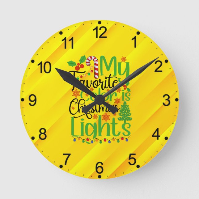 My Favourite Colour is Christmas Lights-55667 Round Clock (Front)
