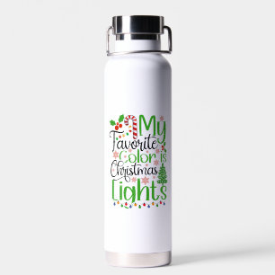 My Favourite Colour is Christmas Lights-55667 Water Bottle