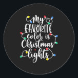 My Favourite Colour Is Christmas Lights Funny Xmas Classic Round Sticker<br><div class="desc">My Favourite Colour Is Christmas Lights Funny Xmas Christmas</div>
