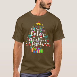 My Favourite Colour Is Christmas Lights Funny Xmas T-Shirt