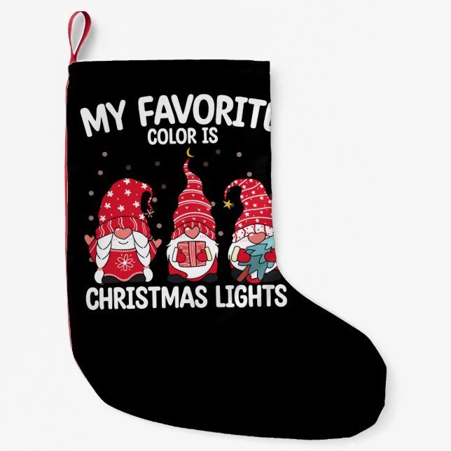My Favourite Colour Is Christmas Lights Gnome Small Christmas Stocking (Front)