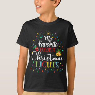 My Favourite Colour Is Christmas Lights Xmas Pyjam T-Shirt