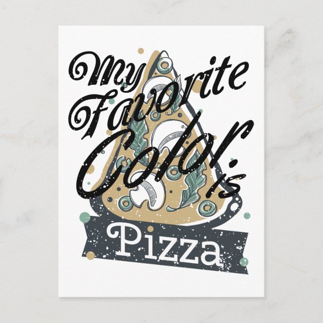 My Favourite Colour Is Pizza Cooking Lover Food Postcard (Front)