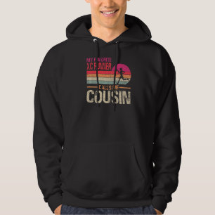 My Favourite Cross Country Runner Calls Me Cousin  Hoodie