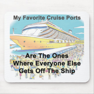 My Favourite Cruise Ports - MOUSE PAD