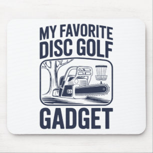 My Favourite Disc Golf Gadget Chainsaw Joke Disc G Mouse Mat