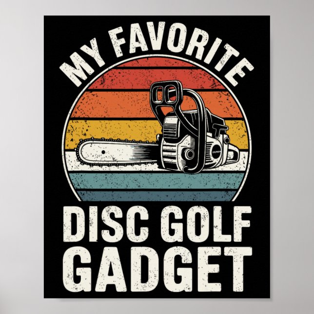 My Favourite Disc Golf Gadget Funny Disc Golf _2  Poster (Front)