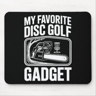 My Favourite Disc Golf Gadget Funny Disc Golf _6 Mouse Mat