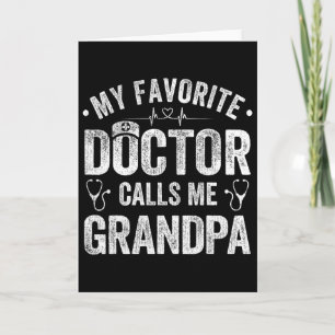 My Favourite Doctor Calls Me Grandpa Father&#; s D Card