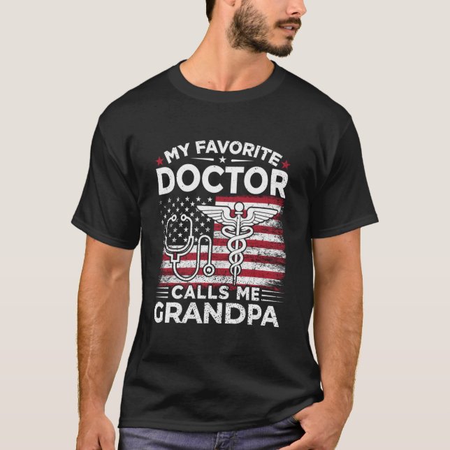 My Favourite Doctor Calls Me Grandpa Usa Flag Gran T-Shirt (Front)
