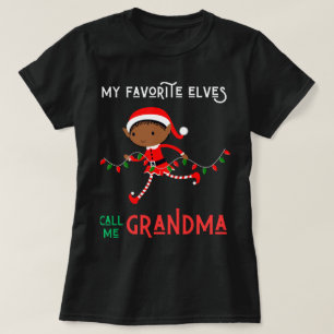 My Favourite Elves Call Me Grandma Nana Mimi Xmas T-Shirt