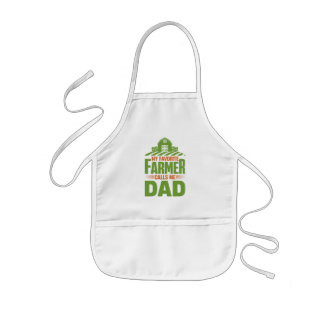 My Favourite Farmer Calls Me Dad Kids Apron