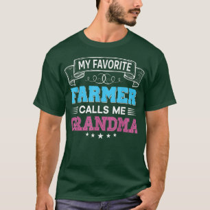 My Favourite Farmer Calls Me Grandma Father Mother T-Shirt