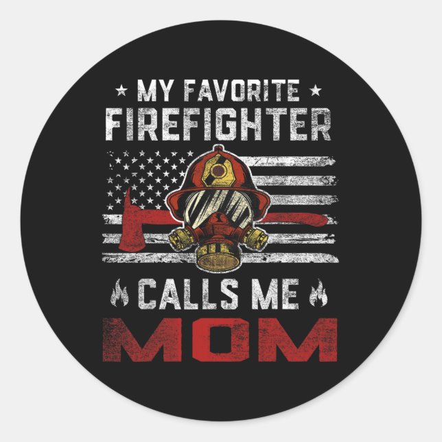 My Favourite Firefighter Calls Me Mum Usa Flag Mot Classic Round Sticker (Front)