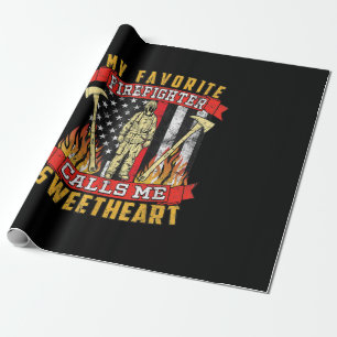 My Favourite Firefighter Calls Me Sweetheart Wrapping Paper