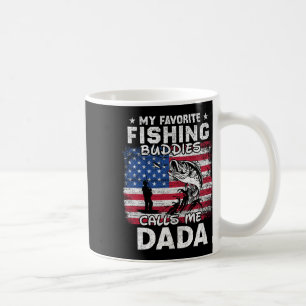 My Favourite Fishing Buddies Calls Me Dada Fishing Coffee Mug
