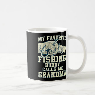 My Favourite Fishing Buddy Calls Me Grandma Mother Coffee Mug