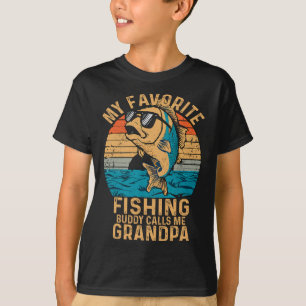 My Favourite Fishing Buddy Calls Me Grandpa Funny  T-Shirt
