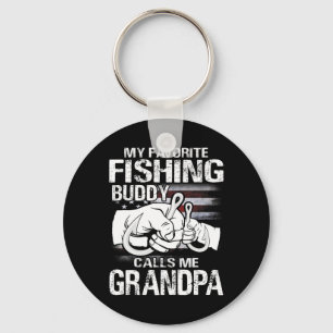 My Favourite Fishing Buddy Calls Me Grandpa  Key Ring