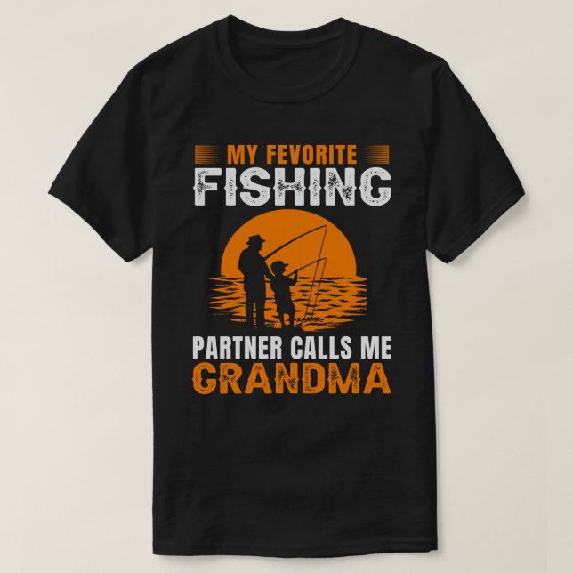 My Favourite Fishing Partner Calls Me GRANDMA Vint T-Shirt (Design Front)