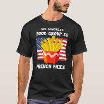 My Favourite Food Group French Fries American Flag