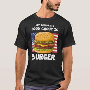 My Favourite Food Group Is Burger American Flag T-Shirt