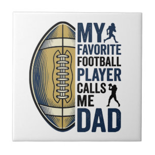 My Favourite Football Player Calls Me Dad Shirt De Tile