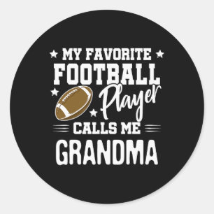 My Favourite Football Player Calls Me Grandma Classic Round Sticker