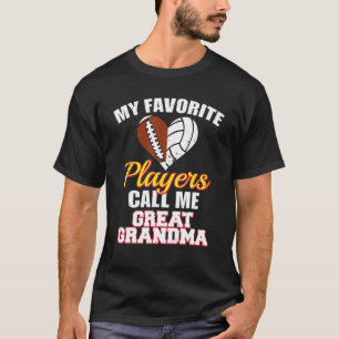 My Favourite Football Volleyball Players Great Gra T-Shirt