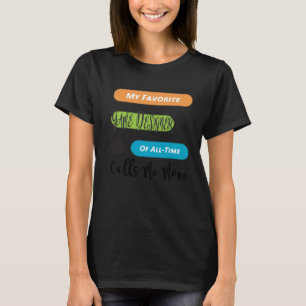 My favourite game designer calls me mum T-Shirt