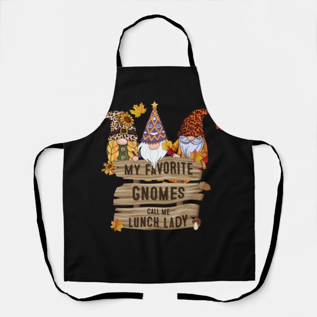 My Favourite Gnomes Call Me Lunch Lady Thanksgivin Apron (Front)