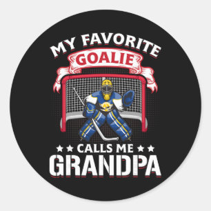 My Favourite Goalie Calls Me Grandpa Soccer Hockey Classic Round Sticker