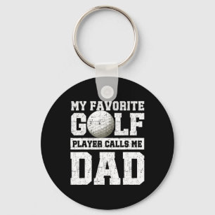 My Favourite Golf Player Calls Me Dad Father's Day Key Ring