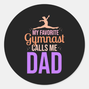 My Favourite Gymnast Calls Me Dad Classic Round Sticker