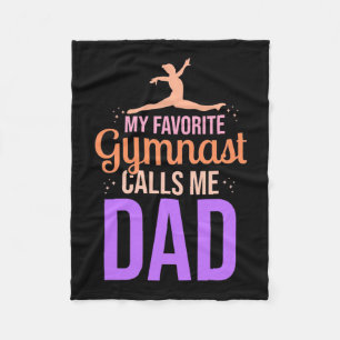 My Favourite Gymnast Calls Me Dad Fleece Blanket