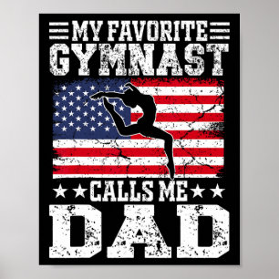 My Favourite Gymnast Calls Me Dad Usa Flag Father' Poster