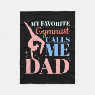 My Favourite Gymnast Calls Me Daddy Fleece Blanket