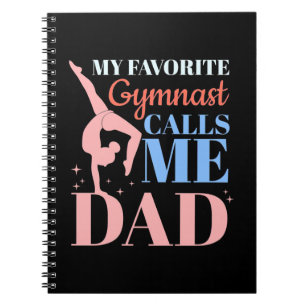 My Favourite Gymnast Calls Me Daddy Notebook