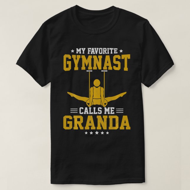 My Favourite Gymnast Calls Me Granda   1  T-Shirt (Design Front)
