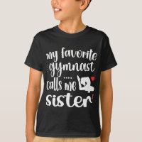 My Favourite Gymnast Calls Me Sister Gymnastics Si