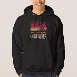 My Favourite Hiking Buddies Call Me Godfather Vint Hoodie