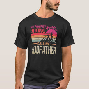My Favourite Hiking Buddies Call Me Godfather Vint T-Shirt