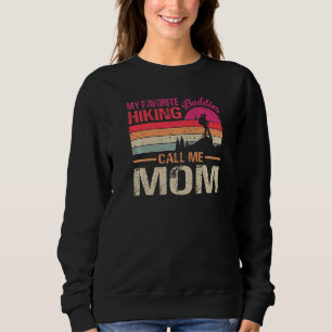 My Favourite Hiking Buddies Call Me Mum Vintage Sweatshirt