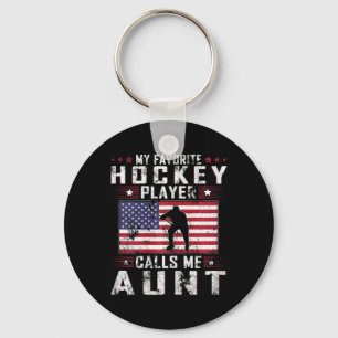 My Favourite Hockey Player Calls Me Aunt Mother Da Key Ring