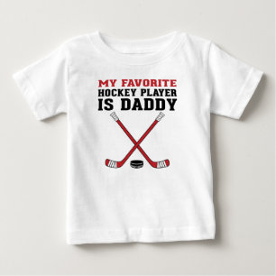 My Favourite Hockey Player is Daddy Red Sticks Baby T-Shirt
