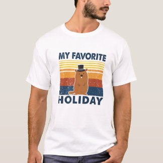 My Favourite Holiday Groundhog Day Funny Vintage T-Shirt